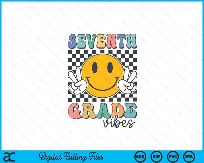 Seventh Grade Vibes Retro Smile Back To School 7th Grade SVG PNG Digital Cutting Files