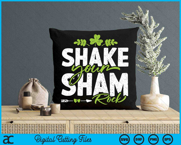 Shake Your Shamrock - St Patrick's Day SVG PNG Digital Printable Files