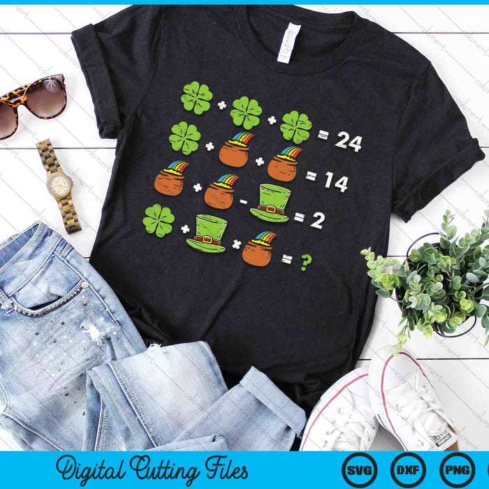 Shamrock Math Equation Funny St Patricks Day Teacher SVG PNG Digital Printable Files