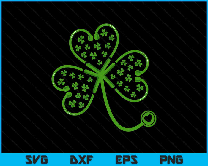 Shamrock Stethoscope Nurse T Shirt St Patricks Day Lucky SVG PNG Digital Printable Files