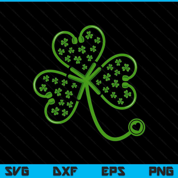 Shamrock Stethoscope Nurse T Shirt St Patricks Day Lucky SVG PNG Digital Printable Files