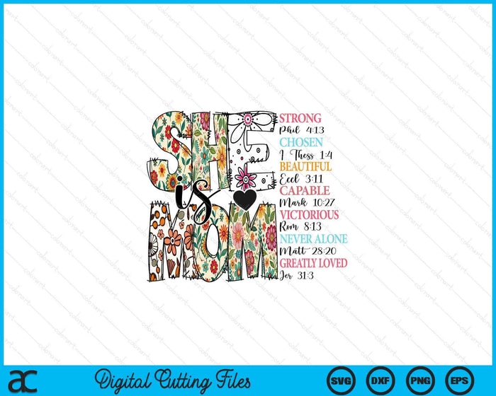 She Is Mom Mother's Day SVG PNG Digital Printable Files