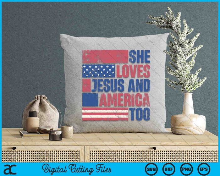 Ze houdt ook van Jezus en Amerika 4 juli patriottische retro SVG PNG digitale snijbestanden
