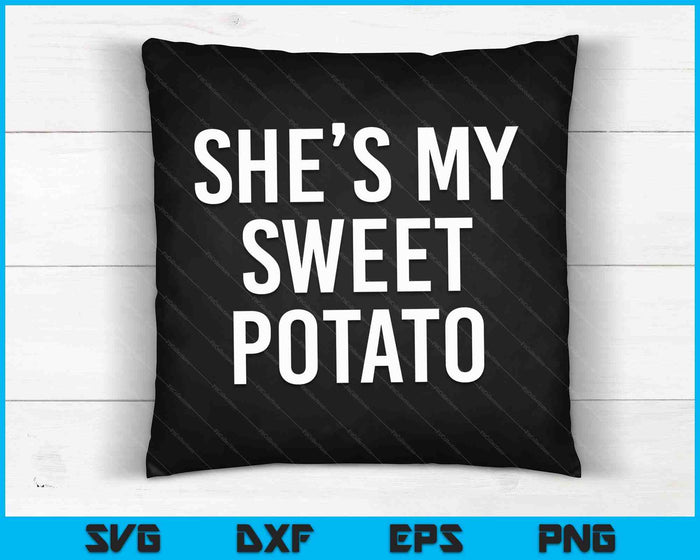 Ze is mijn zoete aardappel Thanksgiving Shirts SVG PNG digitale snijbestanden