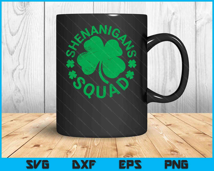 Shenanigans Squad St Patricks Day SVG PNG Digital Printable Files