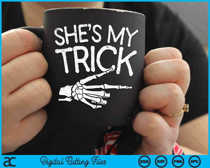 She's My Trick Halloween Costume Boyfriend SVG PNG Digital Cutting Files