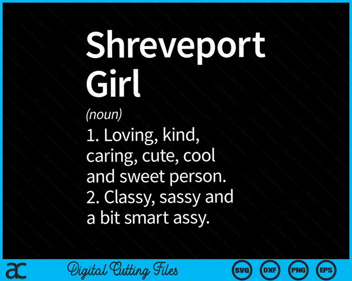 Shreveport Girl LA Louisiana Home Roots SVG PNG Archivos de corte digital