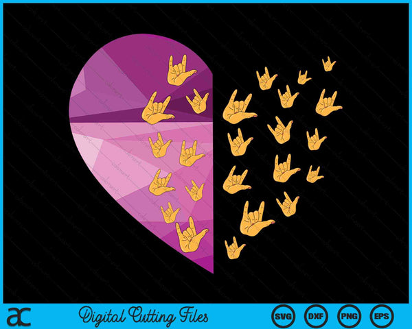 Sign Language Heart ASL Teacher SVG PNG Digital Cutting Files