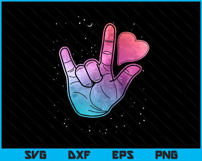 Sign Language I Love You T Shirt Space Stars Heart SVG PNG Digital Printable Files