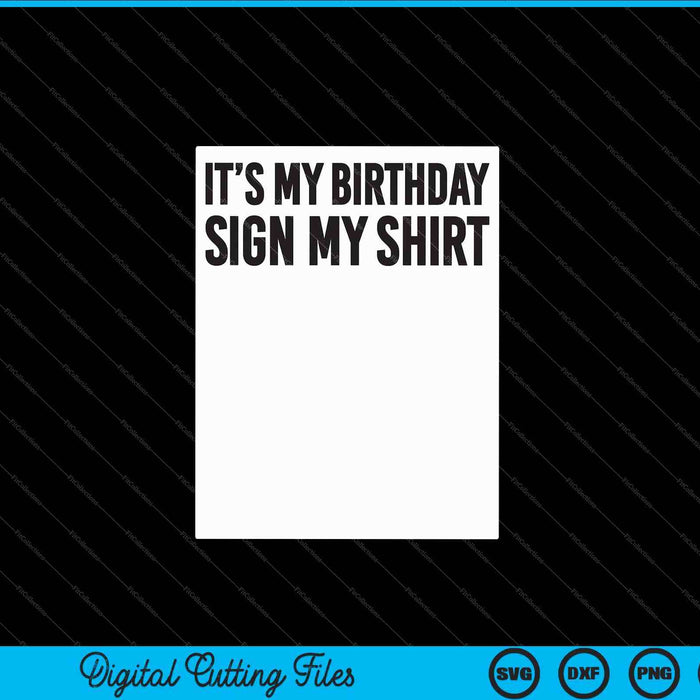 Sign my birthday party ice breaker SVG cut file