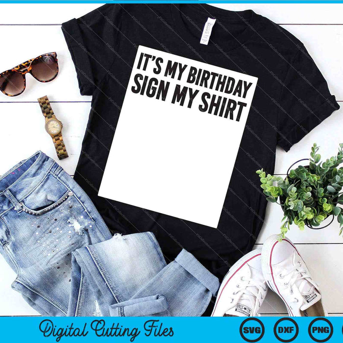 Sign My Shirt Birthday Gift Party Ice Breaker SVG PNG Digital Cutting Files