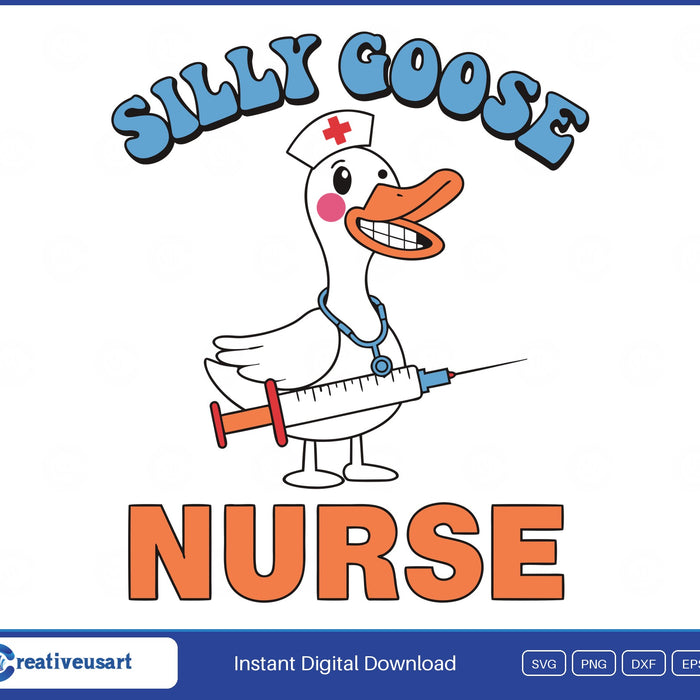 Silly Goose Nurse SVG, a grinning goose in a nurse cap and stethoscope holding a giant syringe