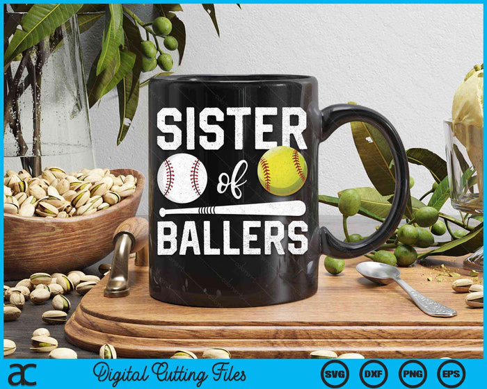 Sister Of Ballers Funny Baseball Softball SVG PNG Digital Cutting Files