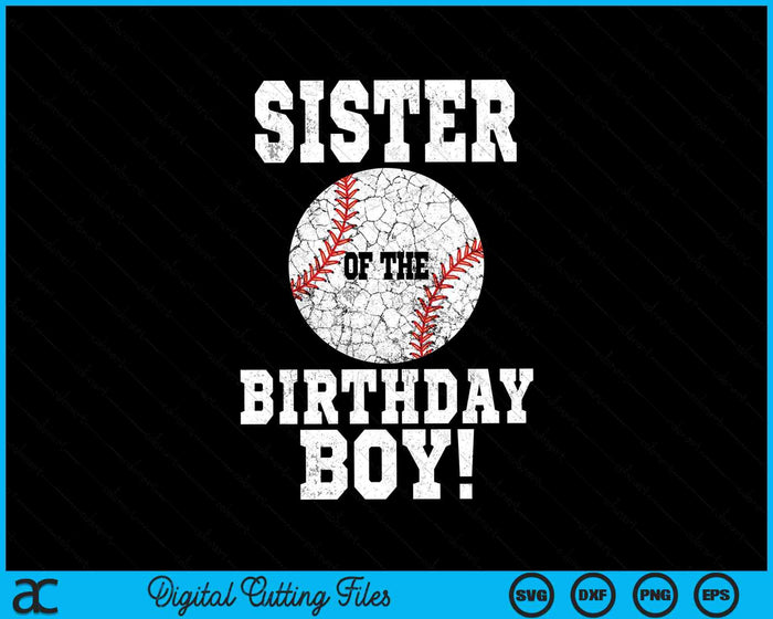 Hermana del cumpleañero amante del béisbol SVG PNG archivos de corte digital