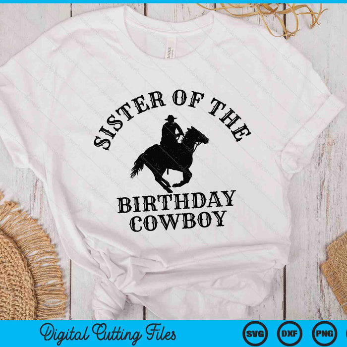 Zuster van de verjaardag Cowboy Western Rodeo Party bijpassende SVG PNG digitale snijbestanden
