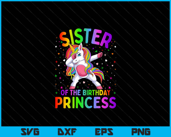 Zus van de verjaardag prinses meisje deppen Unicorn SVG PNG digitale afdrukbare bestanden
