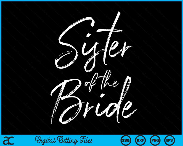Zuster van de bruid voor bruiloft SVG PNG digitale snijbestanden 