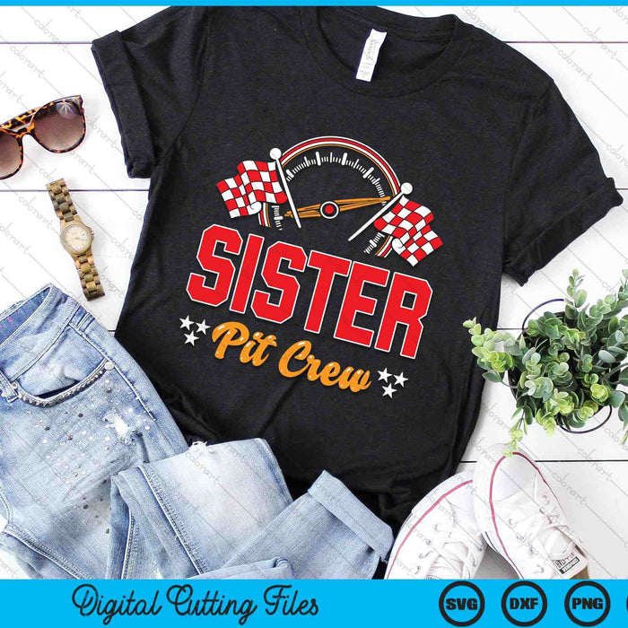 Sister Pit Crew Race Car Birthday Party SVG PNG Digital Cutting Files