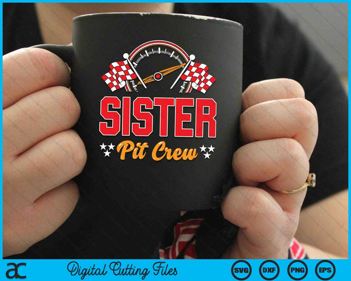 Sister Pit Crew Race Car Birthday Party SVG PNG Digital Cutting Files