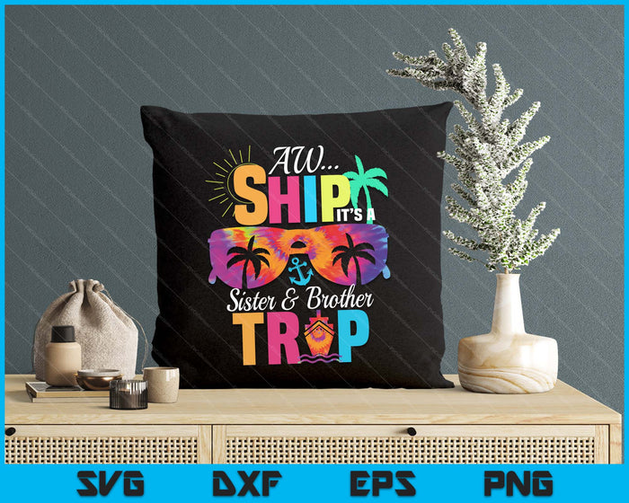 Sister and Brother Cruise Vacation SVG PNG Digital Printable Files