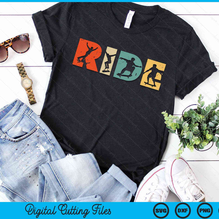 Skateboard Ride Skateboarding Vintage Gift For Skateboarder SVG PNG Digital Cutting Files