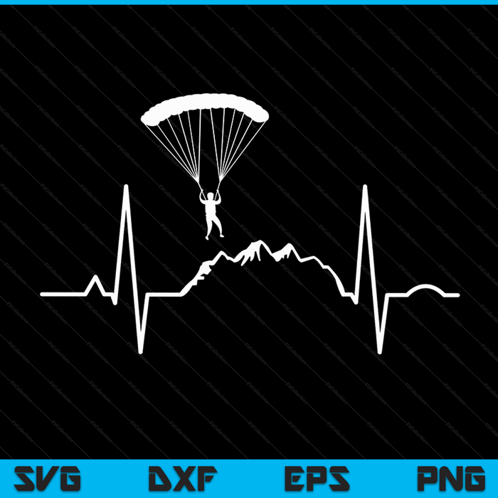 Skydive & Parachuting Quotes Skydiver Parachutist Heartbeat SVG PNG Digital Cutting Files