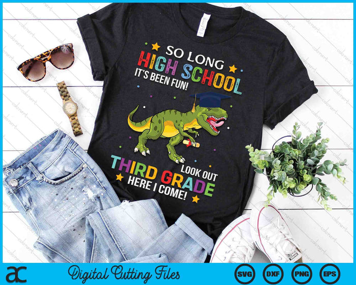 So Long High School Graduation Look Out 3rd Grade SVG PNG Digital Cutting Files