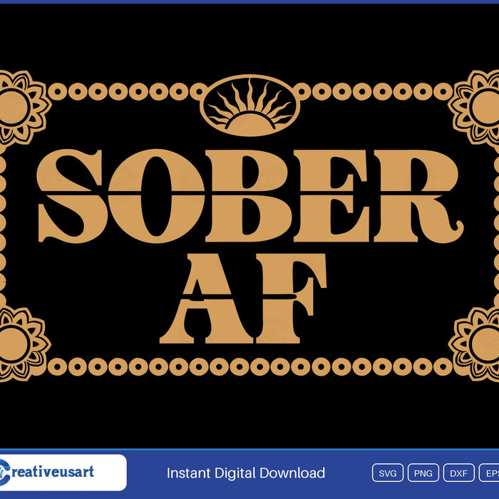 Sober AF SVG design
