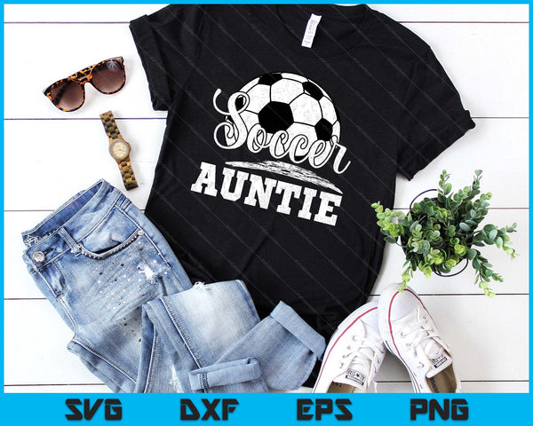 Soccer Auntie Soccer Player Game Day Mother's Day SVG PNG Digital Cutting File