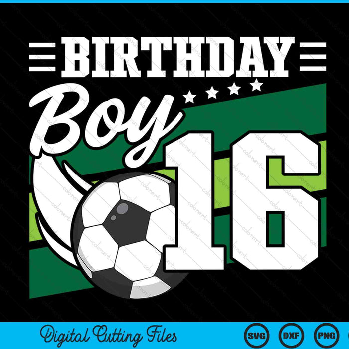 Soccer birthday party 16 year old boy 16th birthday SVG cut file