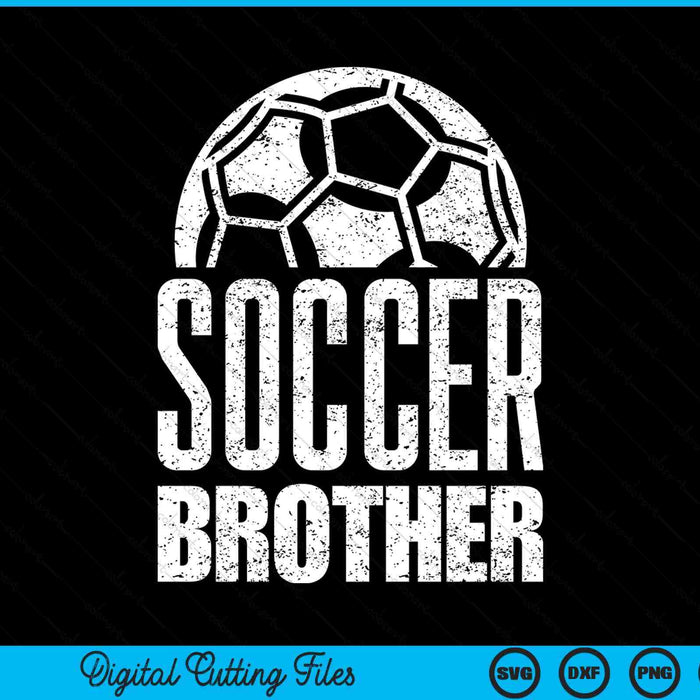 Soccer brother player Father's Day SVG cut file