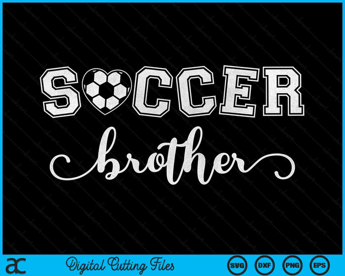 Voetbal broer voetbal sport minnaar verjaardag SVG PNG digitale snijbestanden