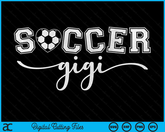 Voetbal Gigi oma Sport minnaar verjaardag Moederdag SVG PNG digitale snijbestanden