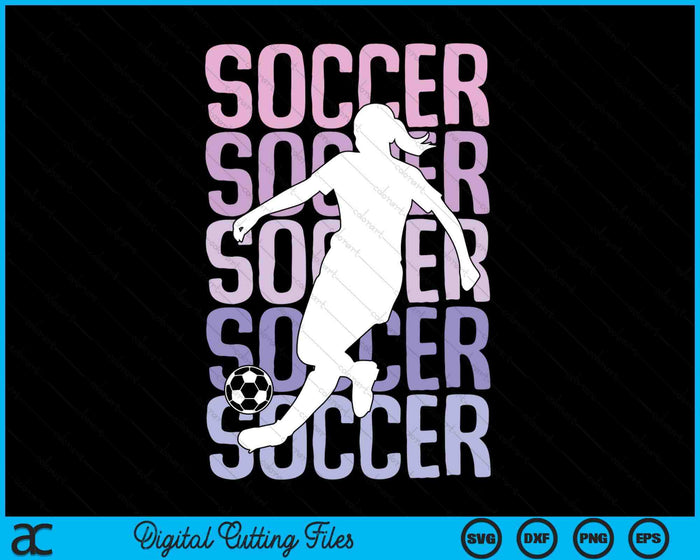 Soccer Girls Women Kids Youth Girl SVG PNG Digital Printable Files