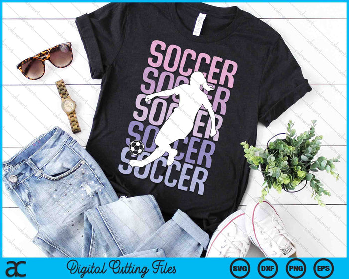 Soccer Girls Women Kids Youth Girl SVG PNG Digital Printable Files