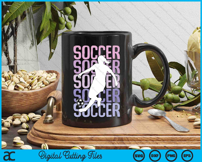 Soccer Girls Women Kids Youth Girl SVG PNG Digital Printable Files