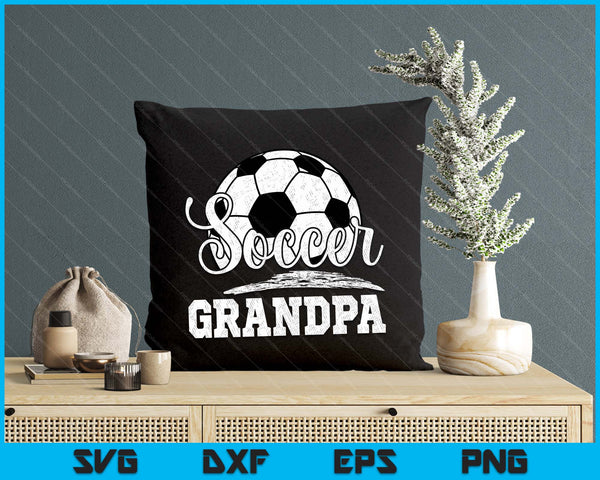 Soccer Grandpa Soccer Player Game Day Father's Day SVG PNG Digital Cutting File