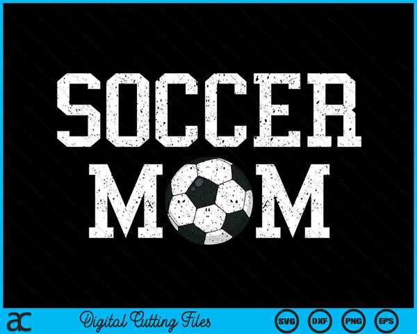 Soccer Mama Clothing Retro Vintage Soccer Mom SVG PNG Digital Cutting Files