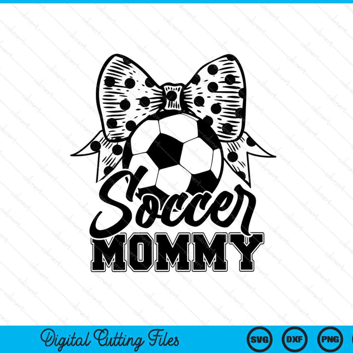 Soccer Mommy Game Day Mother's Day SVG PNG Digital Printable Files