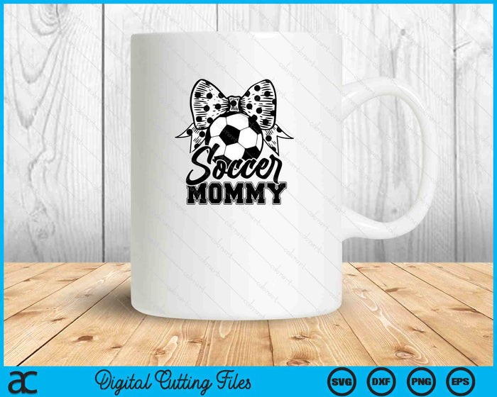 Soccer Mommy Game Day Mother's Day SVG PNG Digital Printable Files