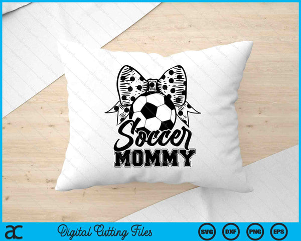 Soccer Mommy Game Day Mother's Day SVG PNG Digital Printable Files