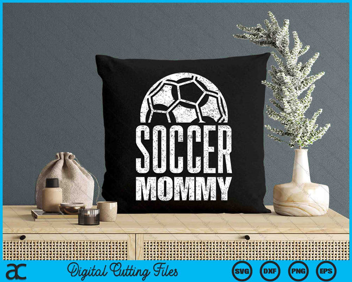 Soccer Mommy Player Mother's Day SVG PNG Digital Cutting Files