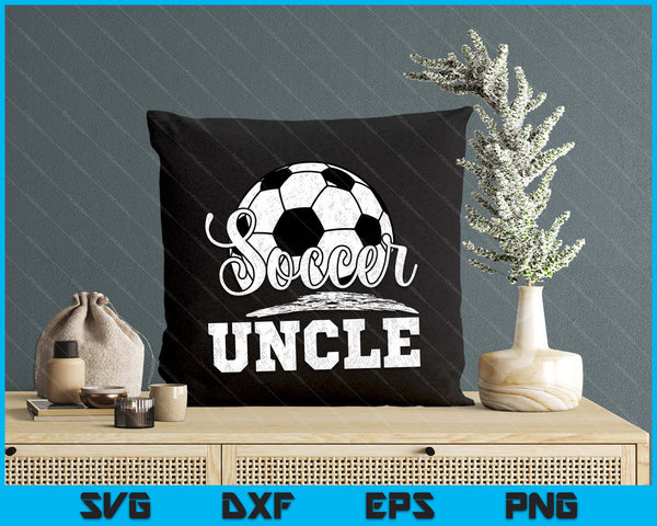 Soccer Uncle Soccer Player Game Day Father's Day SVG PNG Digital Cutting File