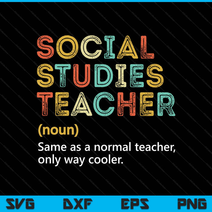 Social studies teacher definition team SVG cut file