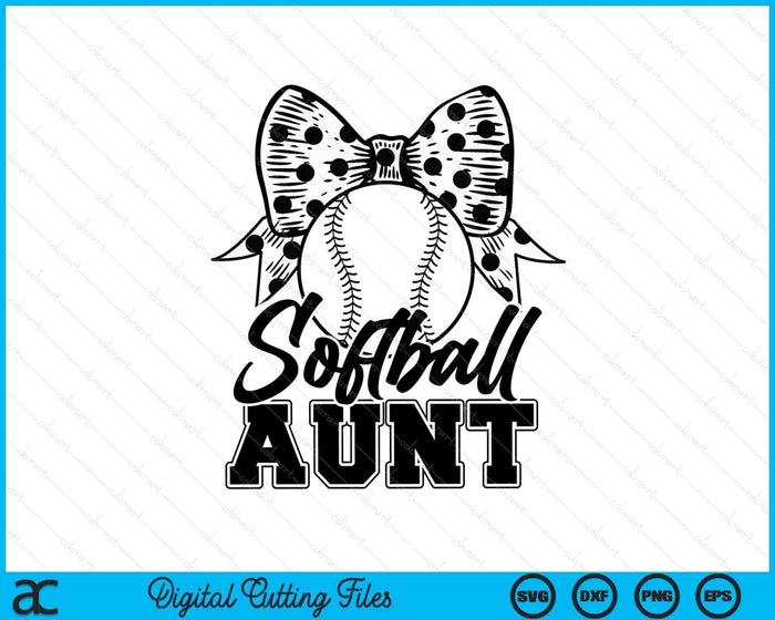 Softball Aunt Game Day Mother's Day SVG PNG Digital Printable Files