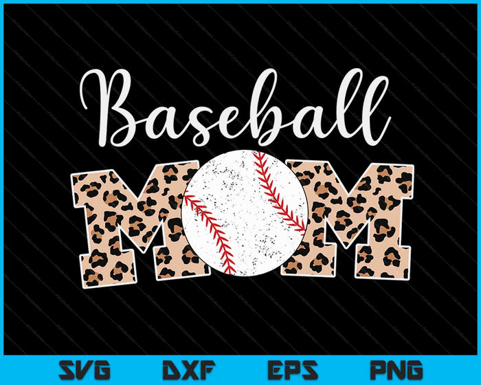 Softbal honkbal moeder Leopard Moederdag SVG PNG digitale afdrukbare bestanden