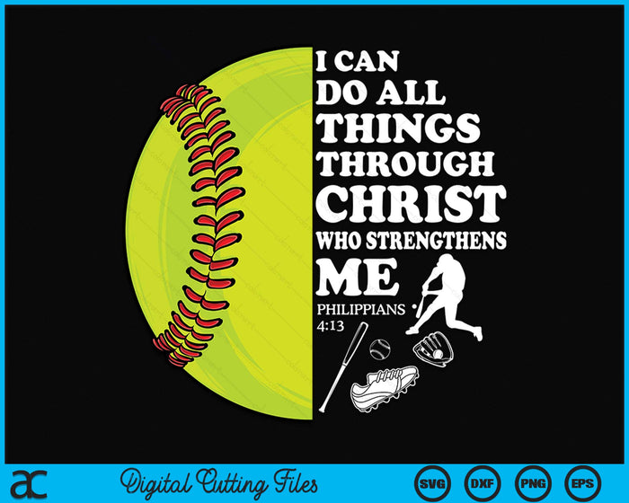 Softball Bible Verse Christian Sayings Philippians 4:13 Case SVG PNG Digital Cutting Files