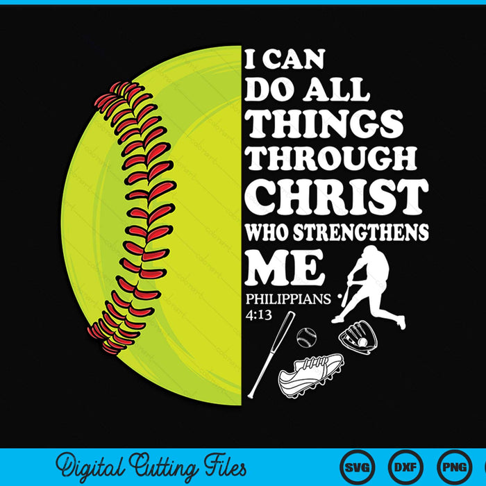 Softball Bible Verse Christian Sayings Philippians 4:13 Case SVG PNG Digital Cutting Files