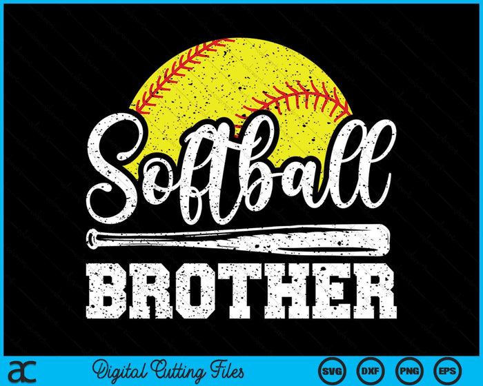 Softball Brother Softball Player Game Day Father's Day Gift SVG PNG Digital Cutting Files