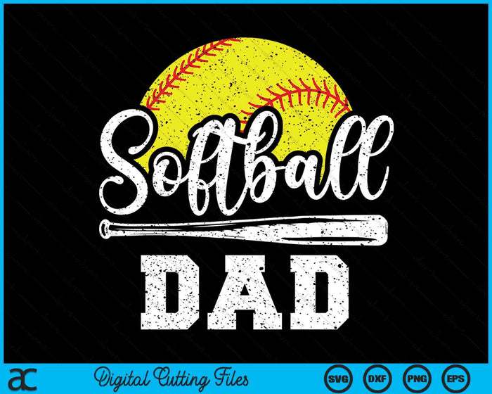 Softball Dad Softball Player Game Day Father's Day Gift SVG PNG Digital Cutting Files